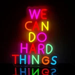 We Can Do Hard Things Neon Signs Dimmable Led Inspire Lights Wall Decor .... Fixed Price $46.79.