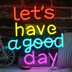 Lets Have A Good Day Neon Sign For Wall Decor, Usb Powered Colorful Letters. Fixed Price $50.77.