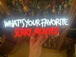 What's Your Favorite Scary Movie Neon Sign, Gothic Light Usb Powered Dim.... Fixed Price $25.00.
