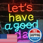 Lets Have A Good Day Neon Sign For Wall Decor, Usb Powered Colorful Letters. Fixed Price $51.66.