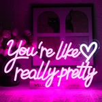 Uexnkj-y Youre Like Really Pretty Neon Sign Signs For Wall Decor Pink Led. Fixed Price $42.11.