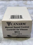 Canarm Manual Speed Control, 2,5a/120v - Mc3. Fixed Price $14.38.