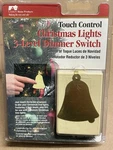Lamson Ar1225 Touch Control Christmas Lights 3-level Dimmer Switch Bell Nos. Fixed Price $24.99.