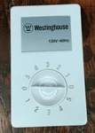 Westinghouse Speed Single Commercial Ceiling Fan Control Gwj5s-u 120vac 60hz. Fixed Price $19.99.